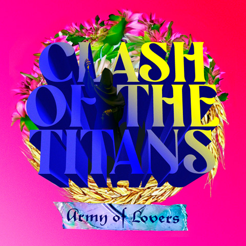 Army Of Lovers, Join ou Sexodus (2023) - Power Track Clash of the Titans